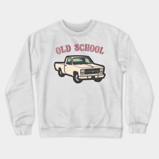 OLD SCHOOL / Retro Style PickUp Design Crewneck Sweatshirt